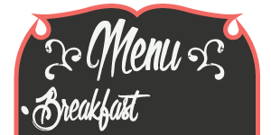 Breakfast Menu